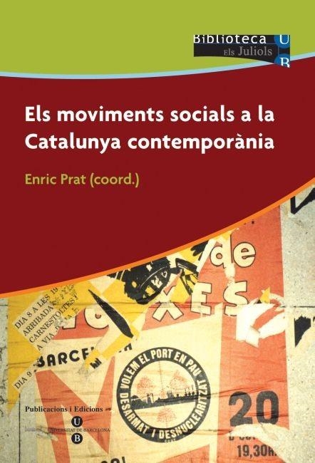 MOVIMENTS SOCIALS A CATALUNYA | 9788447527908 | PRAT