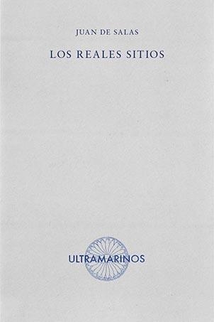 LOS REALES SITIOS | 9788412260298 | DE SALAS, JUAN