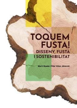 TOQUEM FUSTA | 9788419094995 | BOADA JUNCÀ, MARTÍ/VÉLEZ VICENTE, PILAR