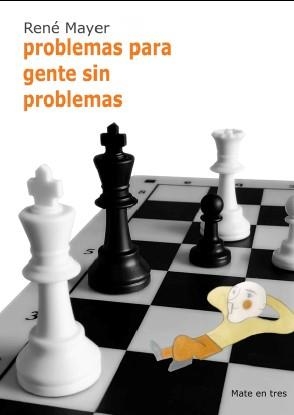 PROBLEMAS PARA GENTE SIN PROBLEMAS | 9788412510072 | MAYER, RENÉ