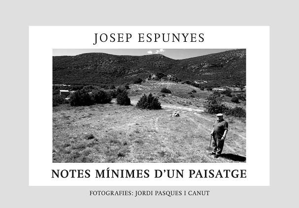 NOTES MÍNIMES D'UN PAISATGE | 9788412582949 | ESPUNYES ESTEVE, JOSEP