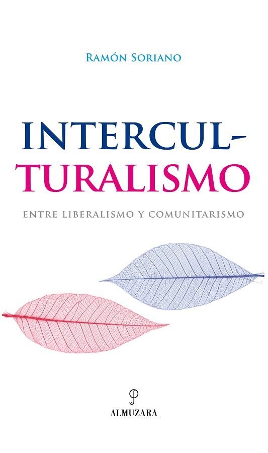 INTERCULTURALISMO | 9788493390150 | SORIANO