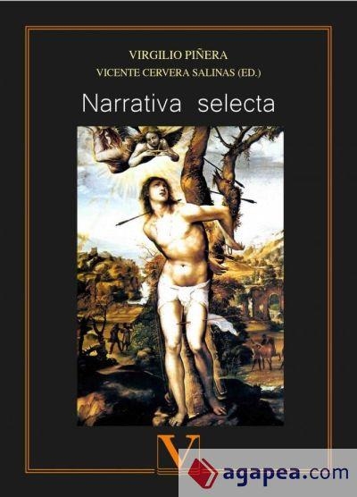 NARRATIVA SELECTA | 9788490745380 | PIÑERA, VIRGILIO