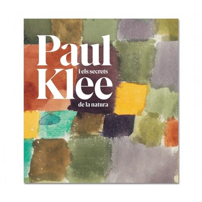 PAUL KLEE I ELS SECRETS DE LA NATURA | 9788416411658 | FABIENNE EGGELHÖFER ; MARTINA MILLÀ 