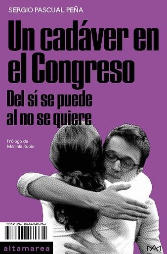 UN CADÁVER EN EL CONGRESO | 9788418481734 | PASCUAL PEÑA, SERGIO