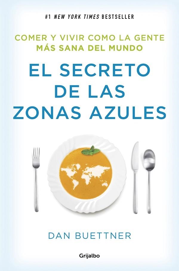 EL SECRETO DE LAS ZONAS AZULES | 9788425354304 | BUETTNER, DAN