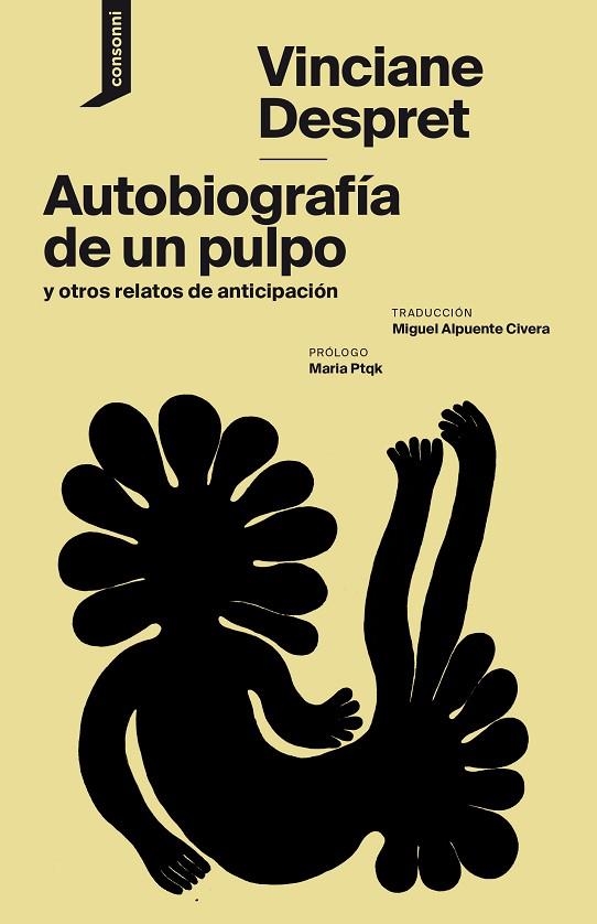 AUTOBIOGRAFÍA DE UN PULPO Y OTROS RELATOS DE ANTICIPACIÓN | 9788416205899 | DESPRET, VINCIANE