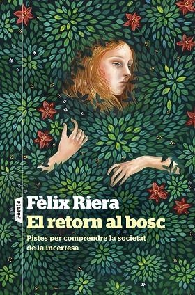 EL RETORN AL BOSC | 9788498095241 | RIERA, FÈLIX