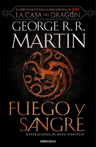 FUEGO Y SANGRE (CANCIÓN DE HIELO Y FUEGO) | 9788466367844 | R.R. MARTIN, GEORGE/WHEATLEY, DOUG