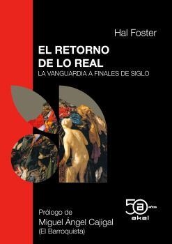 RETORNO DE LO REAL 50 ANIV. AKAL | 9788446052098 | FOSTER, HAL