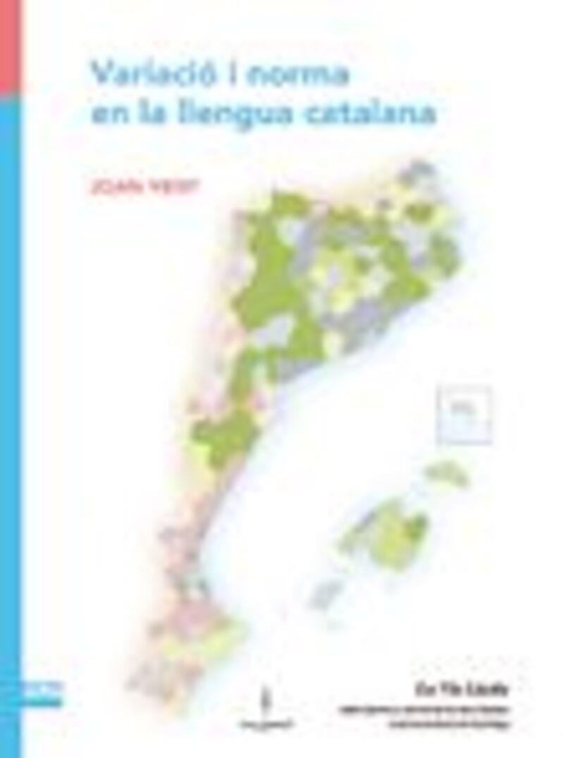 VARIACIÓ I NORMA EN LA LLENGUA CATALANA | 9788491912446 | VENY, JOAN