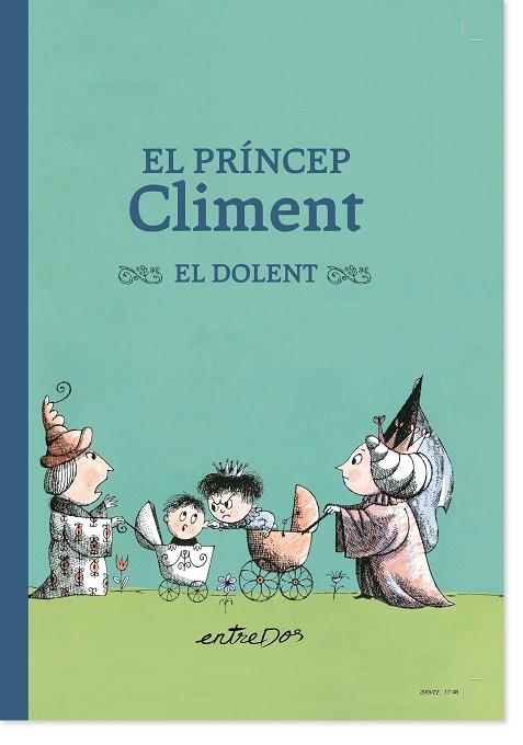 EL PRÍNCEP CLIMENT EL DOLENT | 9788418900334 | LOBEL, ARNOLD