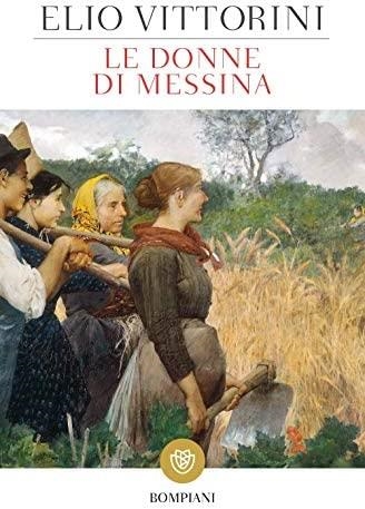 LE DONNE DI MESSINA | 9788845296574 | VITTORINI, ELIO