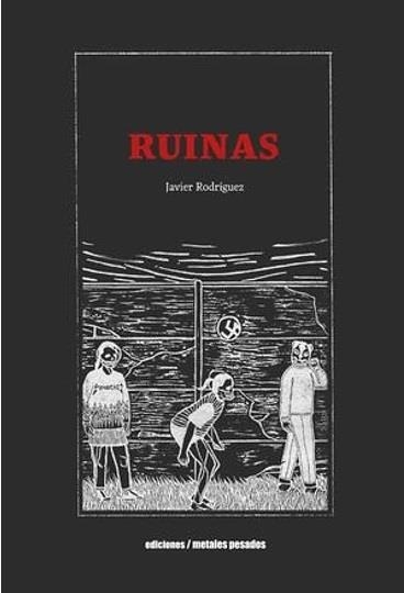 RUINAS | 9789566048848 | RODRIGUEZ JAVIER