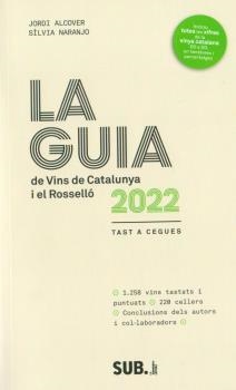 GUIA DE VINS DE CATALUNYA 2023, LA | 9788494929342 | IA ALCOVER, JORDI - NARANJO, SILV