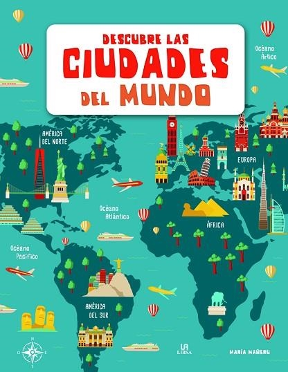 DESCUBRE LAS CIUDADES DEL MUNDO | 9788466238069 | EQUIPO EDITORIAL