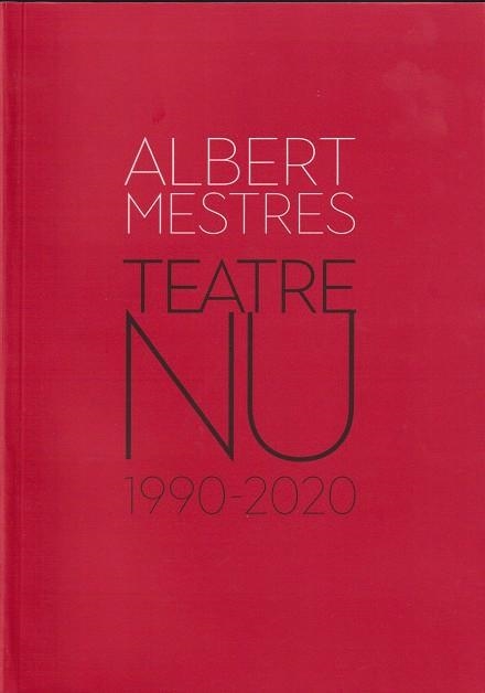 TEATRE NU | 9788412360691 | MESTRES, ALBERT