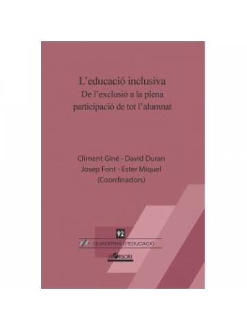 L’EDUCACIÓ INCLUSIVA | 9788412051964 | GINÉ, CLIMENT/DURAN, DAVID/FONT, JOSEP/MIQUEL, ESTER/Y OTROS