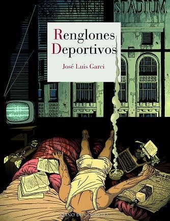 RENGLONES DEPORTIVOS | 9788419124074 | GARCI, JOSÉ LUIS