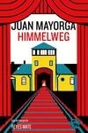 HIMMELWEG | 9788418782213 | MAYORGA, JUAN