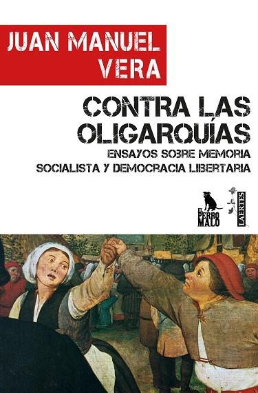 CONTRA LAS OLIGARQUÍAS | 9788418292729 | VERA PRIETO, JUAN MANUEL