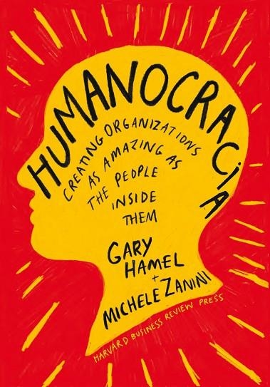 HUMANOCRACIA | 9788417963453 | HAMEL, GARY/ZANINI, MICHELE