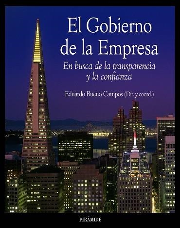 EL GOBIERNO DE LA EMPRESA | 9788436819052 | BUENO CAMPOS, EDUARD