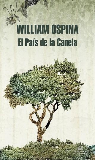 EL PAÍS DE LA CANELA (TRILOGÍA SOBRE LA CONQUISTA DEL NUEVO MUNDO 2) | 9788439738831 | OSPINA, WILLIAM