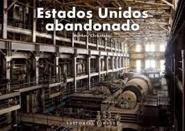 ESTADOS UNIDOS ABANDONADO | 9782361955809 | CHRISTOPHER, MATTHEW