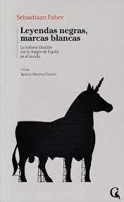 LEYENDAS NEGRAS, MARCAS BLANCAS | 9788412524185 | FABER, SEBASTIAAN