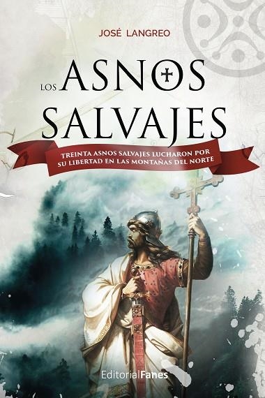 LOS ASNOS SALVAJES | 9788412467826 | LANGREO, JOSÉ