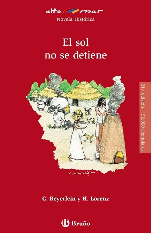 EL SOL NO SE DETIENE | 9788469626672 | BEYERLEIN, GABRIELE/LORENZ, HERBERT