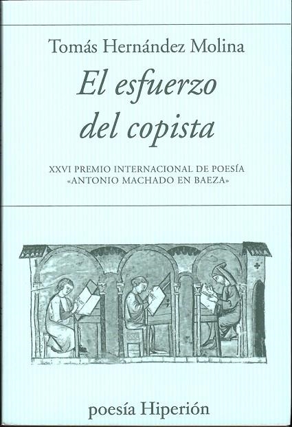 EL ESFUERZO DEL COPISTA | 9788490022092 | HERNÁNDEZ MOLINA, TOMÁS