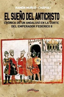 EL SUEÑO DEL ANTICRISTO | 9788416159918 | MUÑOZ-CHÁPULI ORIOL, RAMÓN