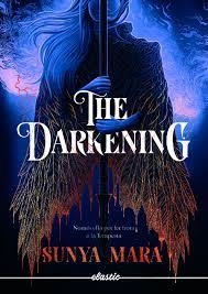 THE DARKENING 1 | 9788419478016 | MARA, SUNYA