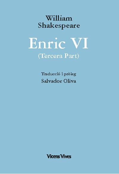 ENRIC VI (3ª PART) ED. RUSTICA | 9788468279862 | SHAKESPEARE, WILLIAM