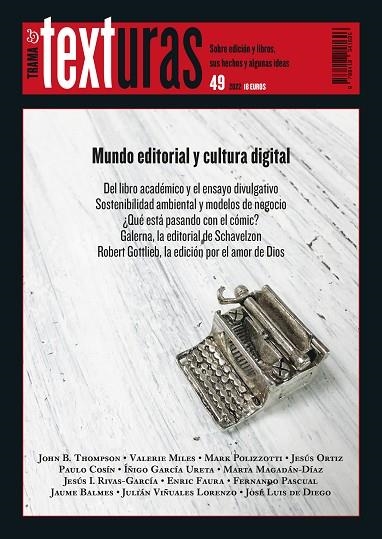 TEXTURAS 49: MUNDO EDITORIAL Y CULTURA DIGITAL | 9788418941696 | VARIOS AUTORES