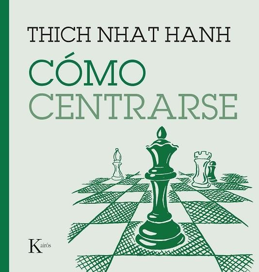 CÓMO CENTRARSE | 9788411210669 | NHAT HANH, THICH