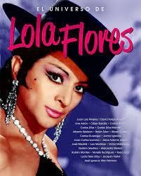 EL UNIVERSO DE LOLA FLORES | 9788418181559 | IGLESIAS, JAIME/LAVIANA, JUAN CARLOS/MELERO SALVADOR, ALEJAN