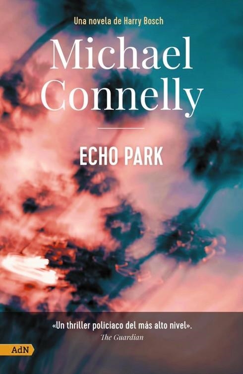 ECHO PARK [ADN] | 9788411481137 | CONNELLY, MICHAEL