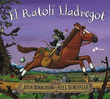 EL RATOLÍ LLADREGOT | 9788413492353 | DONALDSON, JULIA