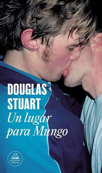 UN LUGAR PARA MUNGO | 9788439741435 | STUART, DOUGLAS