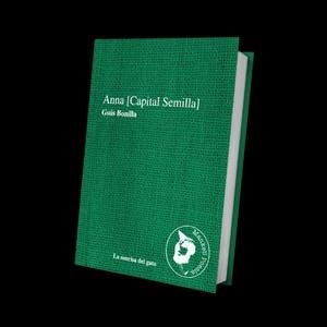 ANNA [CAPITAL SEMILLA] | 9788412235500 | BONILLA, GSÚS