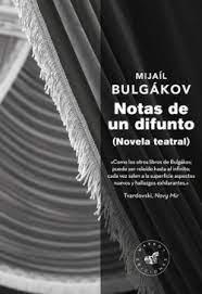 NOTAS DE UN DIFUNTO | 9788492728688 | BULGÁKOV, MIJAÍL AFANÁSIEVICH