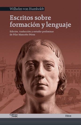 ESCRITOS SOBRE FORMACIÓN Y LENGUAJE | 9788418981678 | HUMBOLDT, WILHELM VON