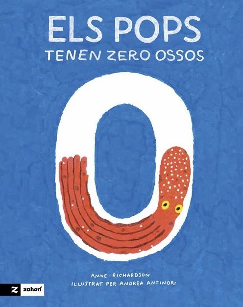 ELS POPS TENEN ZERO OSSOS | 9788419532473 | RICHARDSON, ANNE