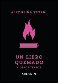 UN LIBRO QUEMADO Y OTROS TEXTOS | 9788412620245 | STORNI, ALFONSINA