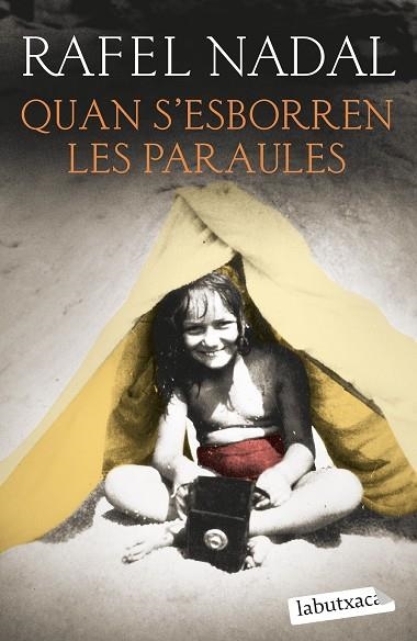 QUAN S'ESBORREN LES PARAULES | 9788419107428 | NADAL, RAFEL