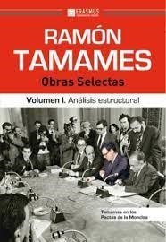 RAMÓN TAMAMES: OBRAS SELECTAS | 9788415462781 | TAMAMES GÓMEZ, RAMÓN