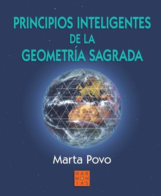 PRINCIPIOS INTELIGENTES DE LA GEOMETRÍA SAGRADA | 9788493512880 | POVO AUDENIS, MARTA